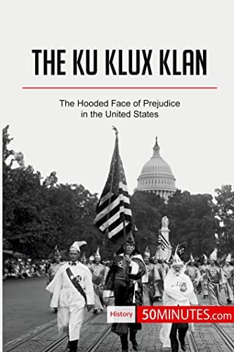 The Ku Klux Klan: A History of Racism and Violence - Special